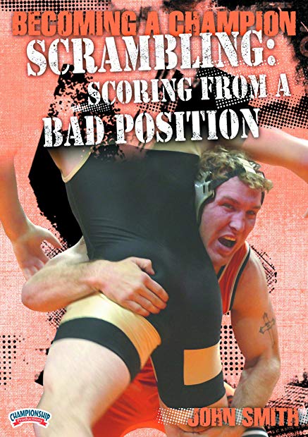 Championship Productions Becoming A Champion Wrestler: Scrambling - Scoring From A Bad Position DVD